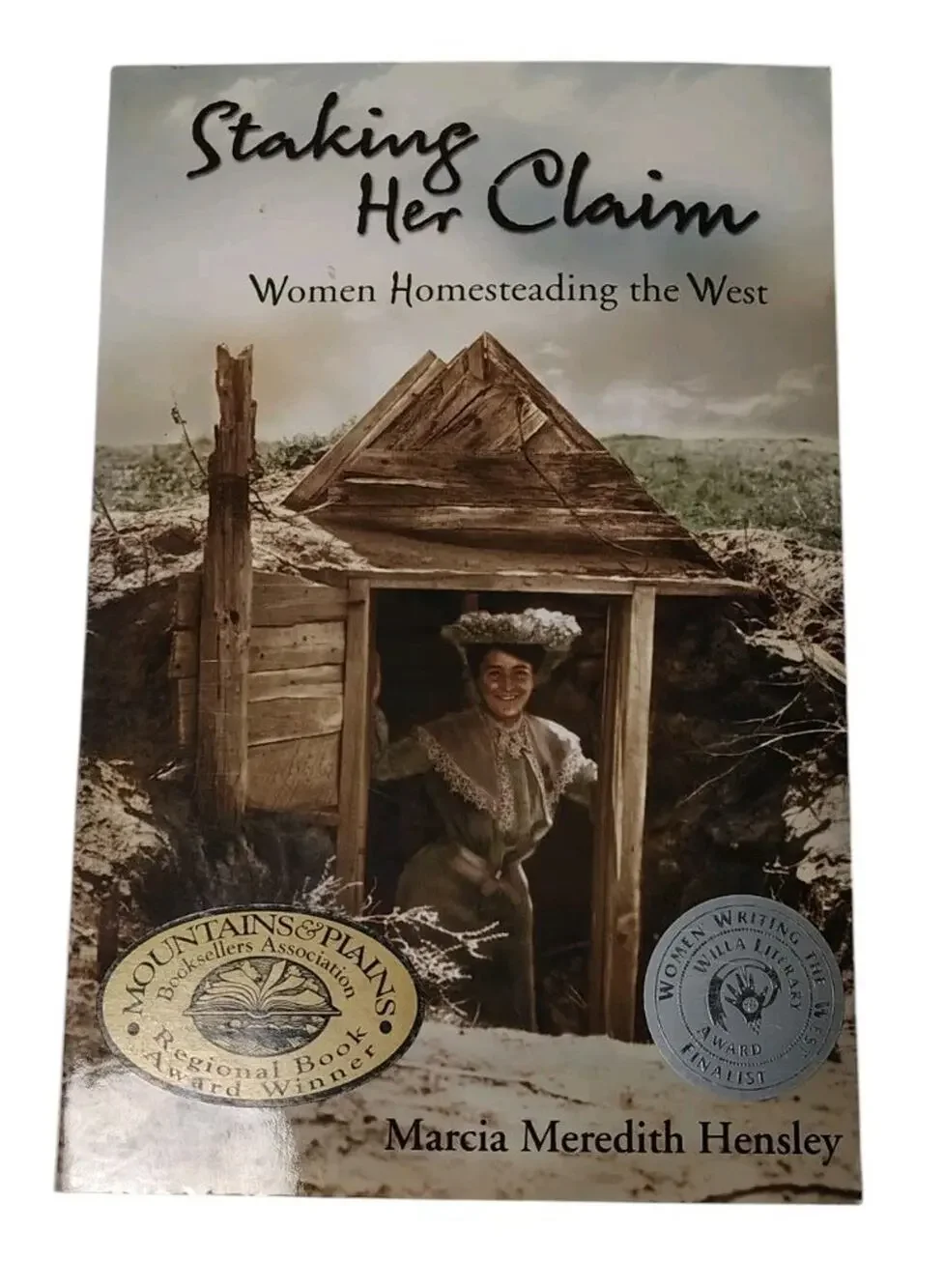 Staking Her Claim Women Homesteading In The West Book Frontier Landowners Letter