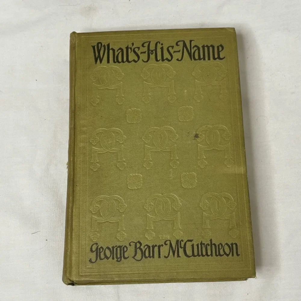 George Barr McCutcheon‎ WHAT'S-HIS-NAME Harrison Fisher Grosset & Dunlap 1911