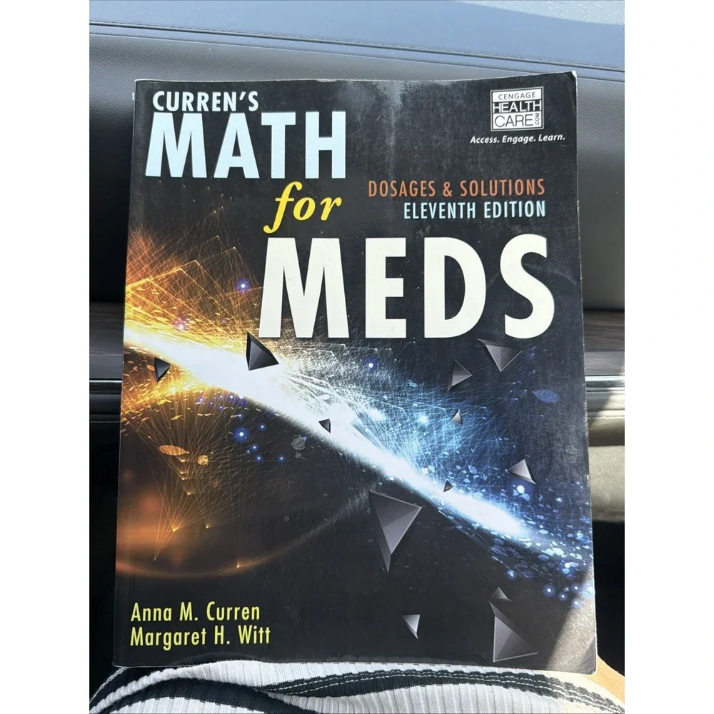 Curren's Math for Meds: Dosages and Solutions, 11th Edition Nursing Medical Book