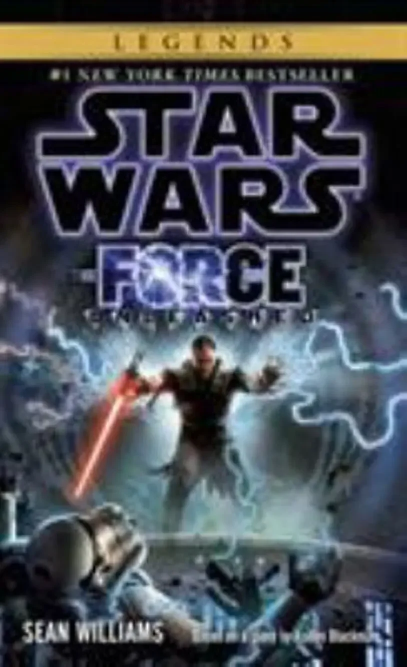 Force Unleashed: Star Wars Legends by Sean Williams (2009, Mass Market)