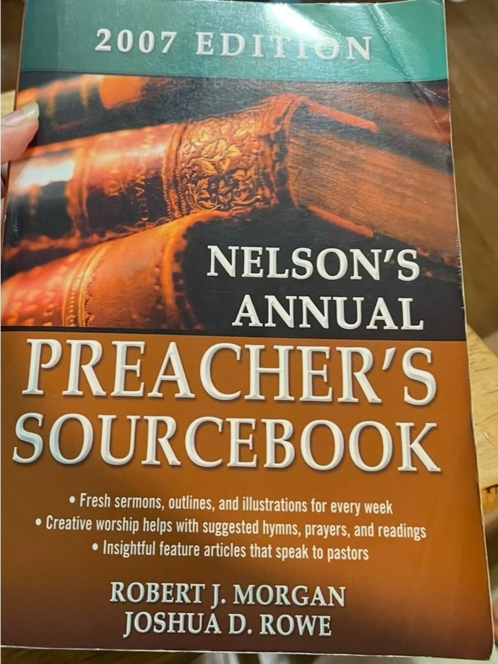 Nelson's Annual Preacher's Sourcebook 2007 Edition