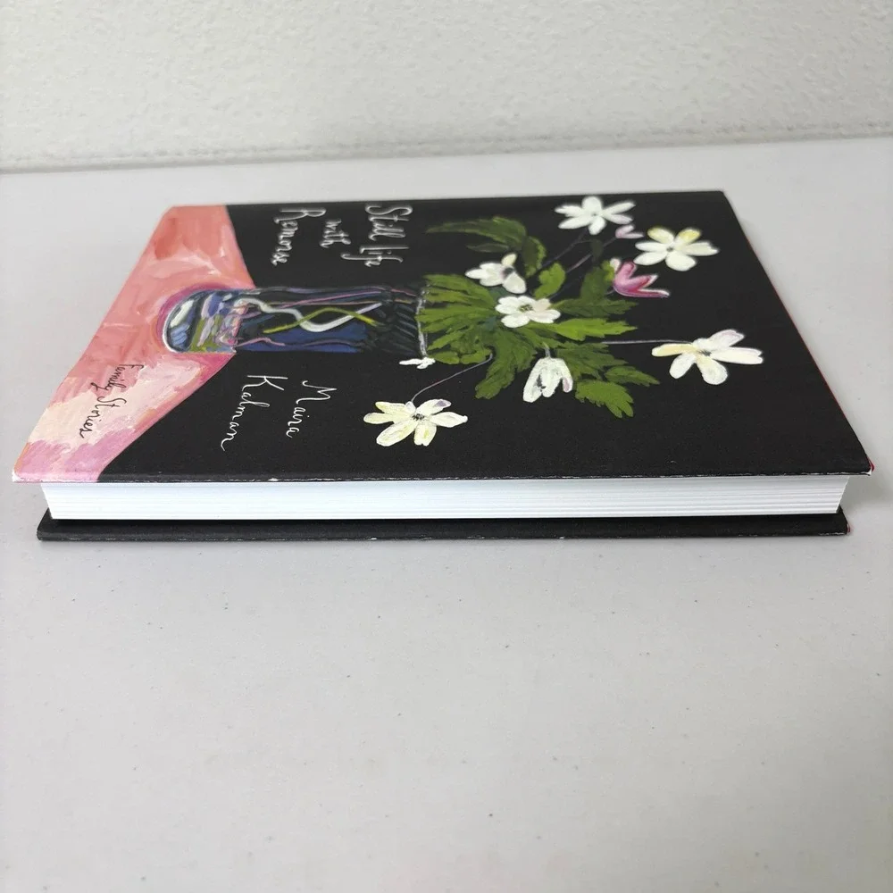 Still Life with Remorse Family Stories Hardcover Maira Kalman