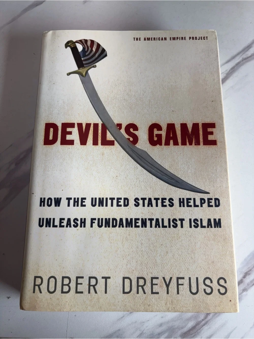 🔥 Devil’s Game Robert Dreyfuss 2005 First Edition Hardcover w/ Dust Jacket🔥