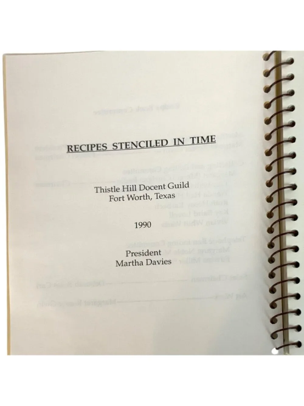Recipes Stenciled In Time Cookbook 1990 Thistle Hill Docent Guild Fort Worth TX